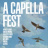 A Capella Fest