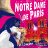 NOTRE DAME DE PARIS Le Concert